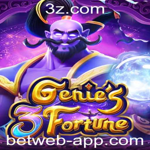 Descubra o Mundo do Genie3Fortune: Uma Aventura Inovadora no Universo Betweb
